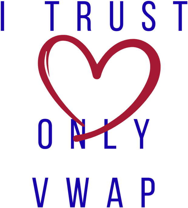 I trust only VWAP